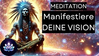 🌌Schamanische VisualisierungsMeditation zur MANIFESTATION ✨ [upl. by Airtina]