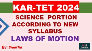 KARTET 2024 SCIENCE PORTION ACCORDING TO NEW SYLLABUS  LAWS OF MOTION [upl. by Udell]