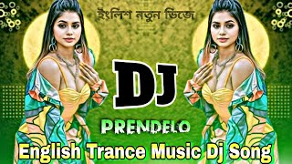 English Trance Music Dj  Prendelo dj Song 2024 Sak Noel x Salvi x Garvanin [upl. by Eralcyram]