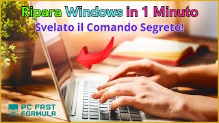 Ripara Windows in 1 Minuto con Questo Comando Segreto pctrucchi pchack [upl. by Acirrej]