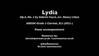 Lydia Op 4 No 2 by Gabriel Fauré arr Litten Piano accompaniment ABRSM Grade 3 Clarinet [upl. by Cerracchio]