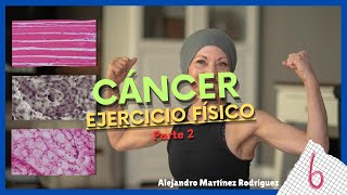 El EJERCICIO te ayuda a mejorar tu COMPOSICIÓN CORPORAL durante el CÁNCER 💪  E6T4 [upl. by Aliekat922]