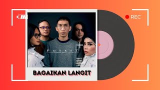 Potret Bagaikan Langit Official Lyric Music Video [upl. by Henn]