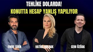 TEHLİKE DOLARDA KONUTTA HESAP YANLIŞ YAPILIYOR [upl. by Harifaz]