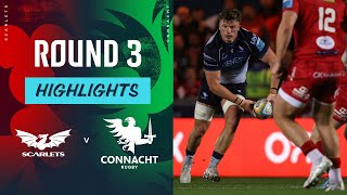 Scarlets v Connacht  Highlights  Round 3  URC 202425 [upl. by Dunstan]