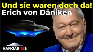 Erich von Däniken  Und sie waren doch da [upl. by Ezechiel]