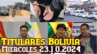 🇧🇴 Titulares 23 de Octubre 2024  🔴 BOLIVIA HOY [upl. by Rehpotsrhc778]