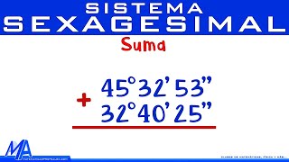 Suma de ángulos  Sistema sexagesimal  Grados minutos y segundos [upl. by Fernanda]