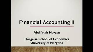 Course Introductory Financial Accounting II [upl. by Arrim]