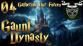 Crusader Kings 2 Wizarding World  Gaunt Dynasty 4  Gathering Our Forces [upl. by Callie]