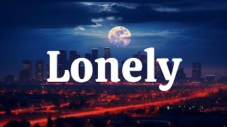 Day 2150  Lonely  Lonely lyrics  New English Song  50 Days challengelonelynewnewsonglyrics [upl. by Michaeu]