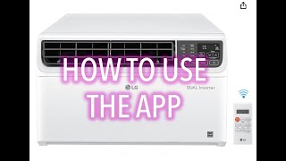 How to control your LG air conditioners with the ThinQ app [upl. by Hirza]