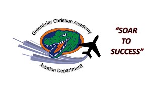 Greenbrier Christian Academy Aviation Department [upl. by Lainey]