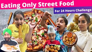 Eating Only Street Food  24 Hours Challenge  Ramneek Singh 1313  RS 1313 VLOGS [upl. by Leifer]