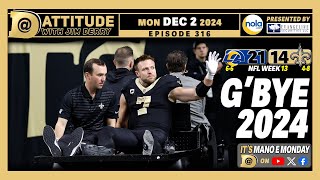 Dattitude 316 Saints lose to Rams  and Taysom Hill for the season [upl. by Eemaj795]