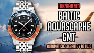 Baltic Aquascaphe GMT Automático Francés [upl. by Howlyn]