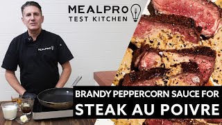 Chef Makes Brandy Peppercorn Sauce for Steak Au Poivre [upl. by Neelyad]