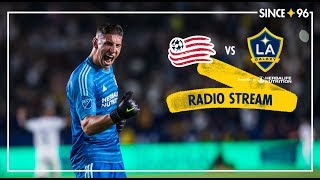 LA Galaxy vs New England Revolution  Radio Live Stream [upl. by Clarisa960]