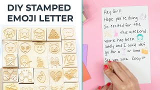 DIY Stamped Emoji Letter [upl. by Luhar]