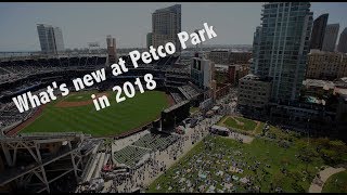 Whats New at Petco Park in 2018  San Diego UnionTribune [upl. by Aron]