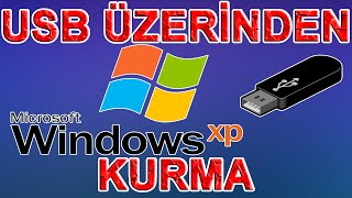 USB Üzerinden Windows XP Kurma [upl. by Abisia]