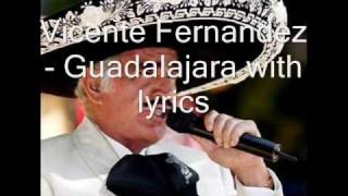 Guadalajara with lyrics [upl. by Fanchan]