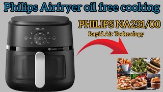 PHILIPS NA23100 62L 2000 Watt Air Fryer with Rapid Air TechnologyOIL FREE COOKING 😋😋😋 [upl. by Odraude]