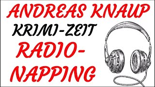 KRIMI Hörspiel  Andreas Knaup  RADIO NAPPING 1997 [upl. by Ibot]