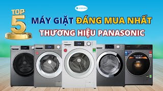 Top 5 Máy Giặt Panasonic Đáng Mua Nhất Năm Nay – Lựa Chọn Hoàn Hảo Cho Gia Đình Việt [upl. by Conners246]