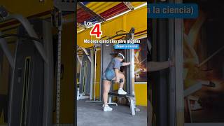 Los 4 mejores ejercicios “GLÚTEOS” gym fitness gluteos glutes glutesworkout rutinagluteos [upl. by Leuqer]