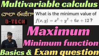 maximum and minimummultivariable calculusbasicsintroductionbtech btech maximum minimum [upl. by Marabelle]