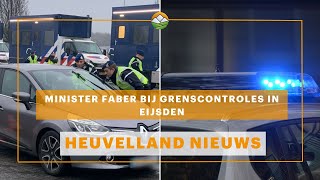 Heuvelland Nieuws Minister Faber bij grenscontroles in Eijsden [upl. by Denby138]