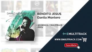 BENDITO JESUS DANILO MONTERO MULTITRACK [upl. by Anytsirk]