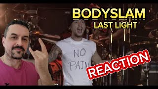 แสงสุดท้าย  bodyslamLAST LIGHT reaction [upl. by Mhoj]