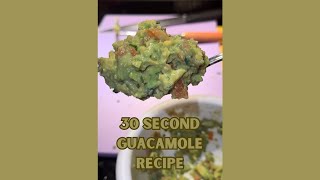 Perfect Guacamole in 30 Seconds 🥑✨ [upl. by Ydnic]