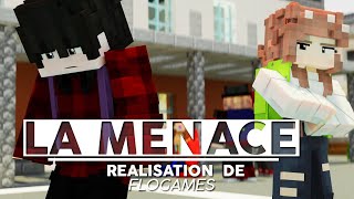 Minecraft  Court métrage quotLA MENACEquot [upl. by Eninnaj246]