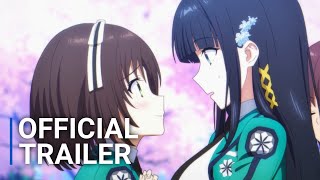 The Irregular at Magic High School Season 3  Official Trailer [upl. by Missi]