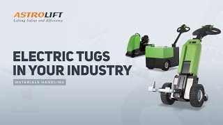 Electric Tugs In Your Industry [upl. by Guria]