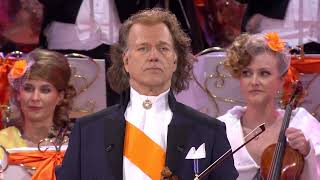 André Rieu — Het Wilhelmus Netherlands National Anthem [upl. by Ekul]