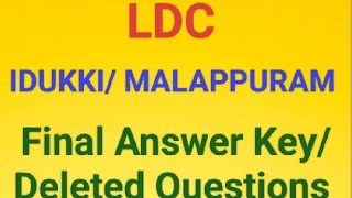 LDC IDUKKIMALAPPURAM Final Answer key Deleted Questions [upl. by Asiulana]