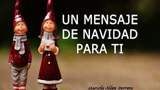 Mensaje de Navidad  Un Regalo Especial para Ti [upl. by Icram658]