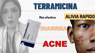 TERRAMICINA para que sirve ACNE DIARREA [upl. by Christoper21]