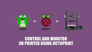 Control And Monitor Your Ender3 V2 3D Printer Using OctoPrint on Raspberry Pi [upl. by Nosreh11]