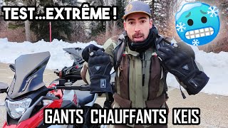 Conditions EXTRÊMES de test des gants chauffants KEIS  Mieux que les poignées chauffantes [upl. by Nawram]