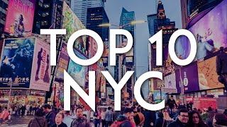 TOP 10 Things to do in NEW YORK CITY  NYC Travel Guide [upl. by Fleischer]