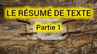 RÉSUMÉ DE TEXTE CE QUIL FAUT DABORD CONNAÎTRE Partie 13 [upl. by Eendyc618]