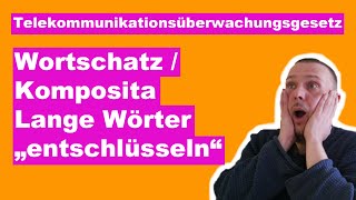 Komposita  Wortschatz  Die Bedeutung von langen Wörtern in der Prüfung erschließen [upl. by Akemet]