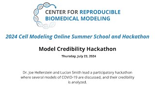 2024 Summer School amp Hackathon  Day 4  Model Credibility Hackathon [upl. by Goeger154]