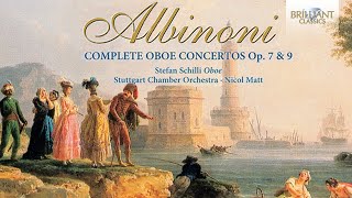 Albinoni Complete Oboe Concertos Full Album [upl. by Giraud951]