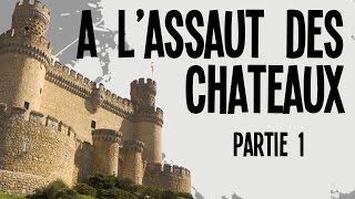 Les 4 attaques de châteaux Partie 1  Nota Bene 4 [upl. by Ikoek]